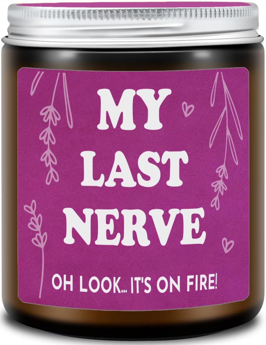 Lavender Candle My Last Nerve Candle for Gift Ideas