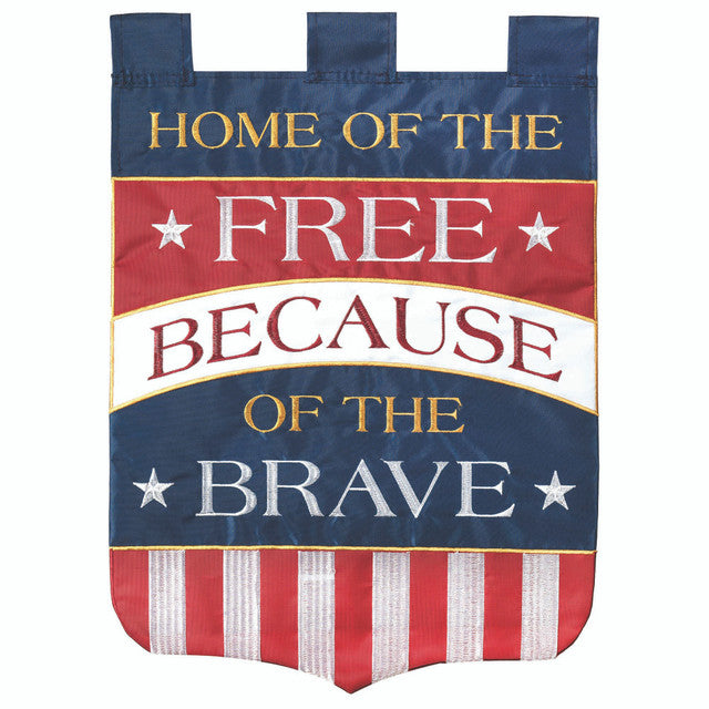 Patriotic "Home Of The Free Because Of The Brave" Flag