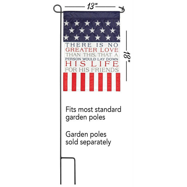 Embroidered Patriotic Garden Flag &quot;No Greater Love&quot; 18 Inch