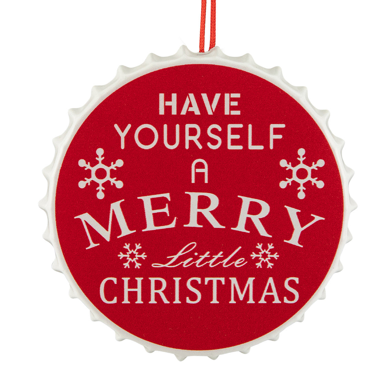 Festive Red Bottle Cap Ornament 4" with "Have Yourself A Merry Little Christmas" Quote