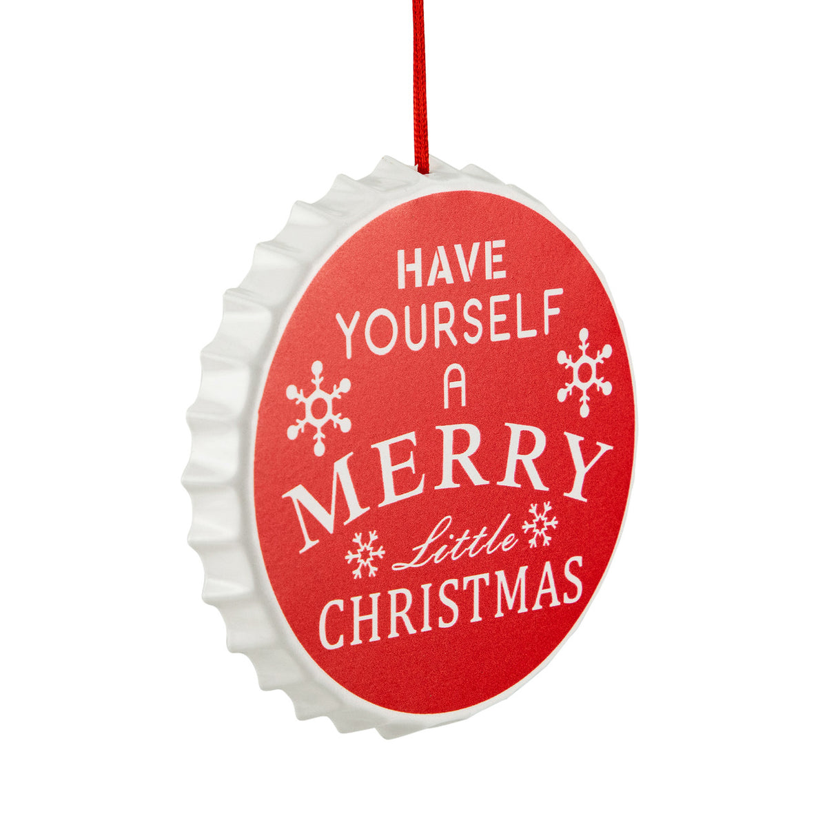 Festive Red Bottle Cap Ornament 4&quot; with &quot;Have Yourself A Merry Little Christmas&quot; Quote