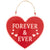 Forever and Ever Valentine's Day Wall Decoration 13.75"